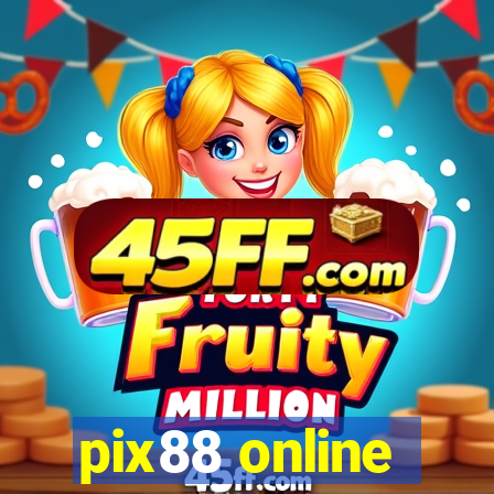 pix88 online